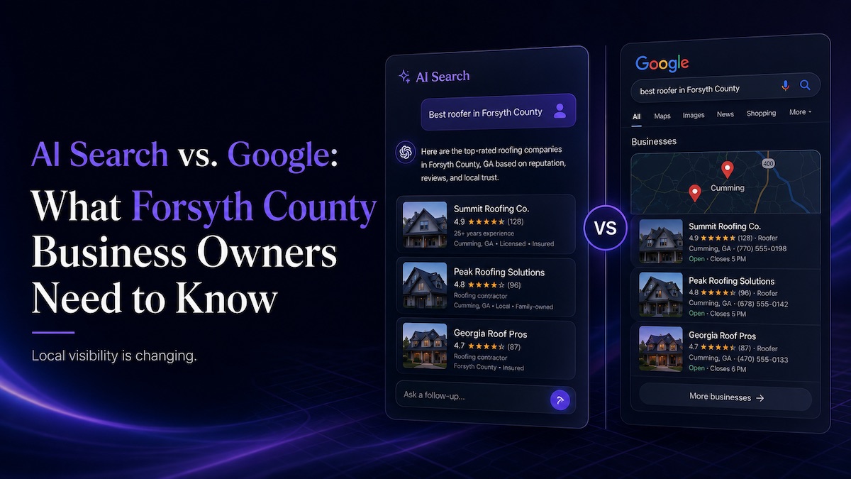 AI Search vs. Google: What Forsyth County Business Owners Need to Know